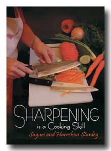 Harrelson & Sayuri Stanley - Sharpening is a Cooking Skill