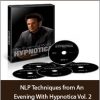 Hypnotica - NLP Techniques from An Evening With Hypnotica Vol. 2