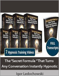 Igor Ledochowski - The “Secret Formula” That Turns Any Conversation Instantly Hypnotic