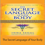 Inna Segal - The Secret Language of Your Body