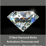 Jacqueline Joy - 10 Best Diamond Aloha Activations Discourses and Transmissions - Diamond Energy