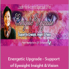 Jade-Yin Hom - Energetic Upgrade - Support of Eyesight Insight & Vision