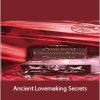 James McNeil - Ancient Lovemaking Secrets