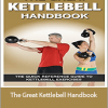 James Talo & Andre Noel Potvin - The Great Kettlebell Handbook