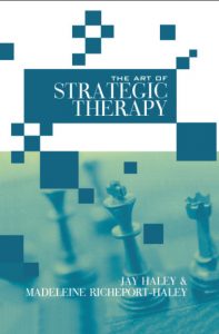 Jay Haley - Jay Haley on Strategic Therapy