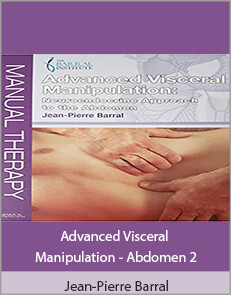 Jean-Pierre Barral - Advanced Visceral Manipulation - Abdomen 2