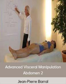 Jean-Pierre Barral - Advanced Visceral Manipulation – Abdomen 2