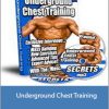 Jeff Anderson - Underground Chest Training