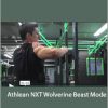 Jeff Cavaliere - Athlean NXT Wolverine Beast Mode