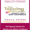 Jessica Ortner - The Tapping Solution for Weight Loss & Body Confidence