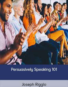 Joseph Riggio – Persuasively Speaking 101