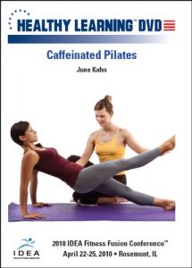 June Kahn - IDEAFit Caffeinated Pilates