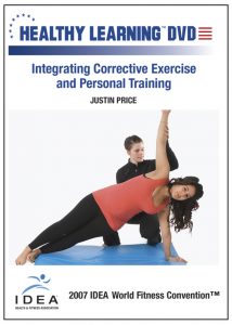 Justin Price - IDEAFit Integrating Corrective Exercise and Personal Training