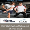 Justin Price - IDEAFit Self-Myofascial Release-Just What You Knead