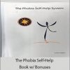 Keith Livingston - The Phobia Self-Help Book w/ Bonuses