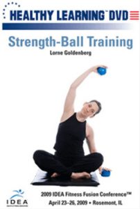 Lorne Goldenberg - IDEAFit Strength Ball Training