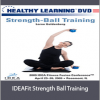 Lorne Goldenberg - IDEAFit Strength Ball Training