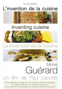 Michel Guerard - Inventing Cuisine