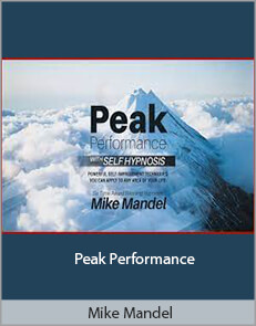 Mike Mandel - Peak Performance