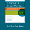 John C. Norcross - Self-Help That Works Resources to Improve Emotional Health and Strengthen Relationships