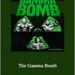 John Meadows - The Gamma Bomb