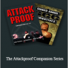 John Perkins & Al Ridenhour & Matt Kovsky - The Attackproof Companion Series