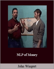 John Wingert - NLP of Money