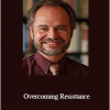 Jon Frederickson - Overcoming Resistance (Skill Building Part 2)