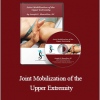 Joseph Muscolino - Joint Mobilization of the Upper Extremity