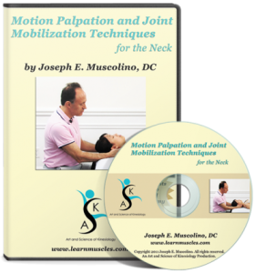 Joseph Muscolino - Motion Palpation Assessment and Joint Mobilization Treatment Techniques for the Neck