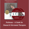 Joseph Muscolino - Piriformis – A Guide for Manual & Movement Therapists