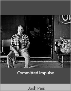 Josh Pais - Committed Impulse