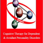 Judith S. Beck & PhD - Cognitive Therapy for Dependent & Avoidant Personality Disorders