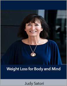 Judy Satori - Weight Loss for Body and Mind