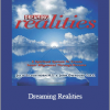 Julie Silverthorn, John Overdurf - Dreaming Realities