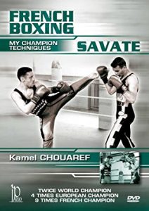 Kamel Chouaref - Savate Instructional DVD with bonus fight footage