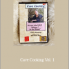 Karen Hood - Cave Cooking Vol. 1