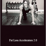 Kate Vidulich - Fat Loss Accelerators 2.0