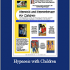 Kathleen Skott-Myhre - Hypnosis with Children