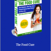 Kelley Herring - The Food Cure