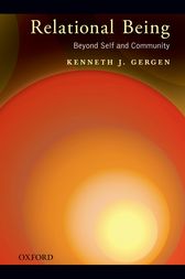 Kenneth J. Gergen - Relational Being: Beyond Self and Community