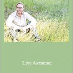 Kevin Gianni - Live Awesome