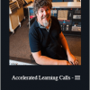 Larry Crane - Accelerated Learning Calls - III