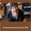 Larry Crane - Accelerated Learning Calls XVIII