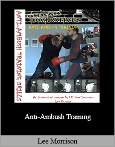 Lee Morrison - Anti-Ambush Training