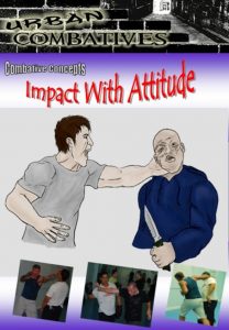 Lee Morrison - Urban Combatives - Impact with attitude