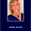 Lisa Barnett - Akashic Records: How to Access them, What they Mean, and How to Transform your Life, Now