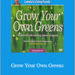 Loreta Vainius - Grow Your Own Greens