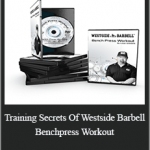 Louie Simmons - Training Secrets Of Westside Barbell - Benchpress Workout