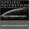 Lyle McDonald - Applied Nutrition For Mixed Sports DVD [8 AVI, 1 PDF]